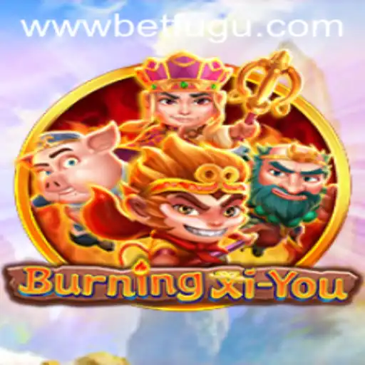 Exploring the Enigmatic World of BurningXiYou and the Innovative BetFugu Concept