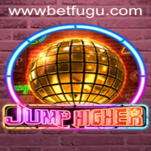 Experience the Thrill of JumpHigher: Reinventing Gaming with BetFugu