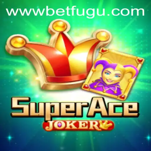 Discover the Exciting World of SuperAceJoker: A Deep Dive into the Game and BetFugu Dynamics